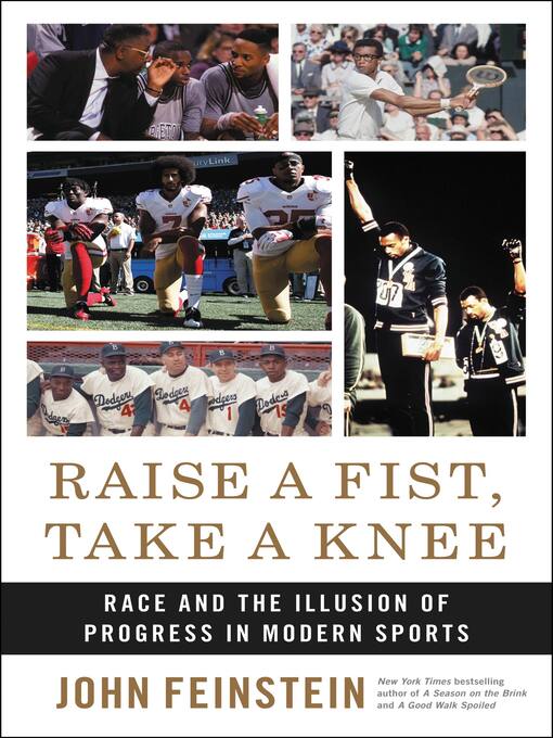 Title details for Raise a Fist, Take a Knee by John Feinstein - Available